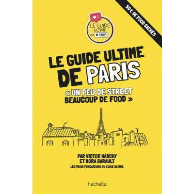 Image de Le guide ultime de Paris