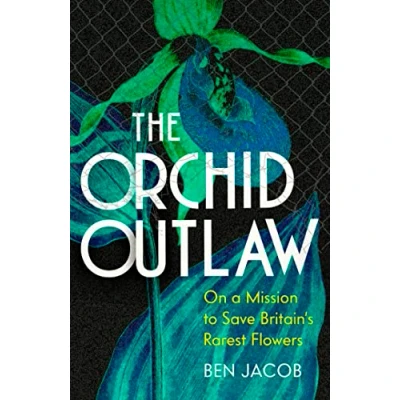 Afbeelding van The Orchid Outlaw