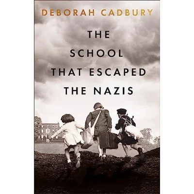 Afbeelding van the School That Escaped Nazis