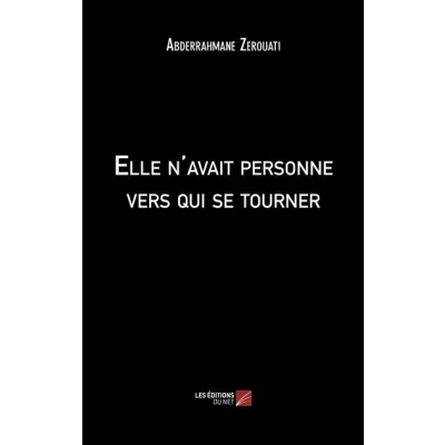 Image de Elle n&#039;avait personne vers qui se tourner