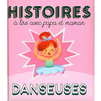 Afbeelding van Histoires de danseuses a lire avec papa et maman
