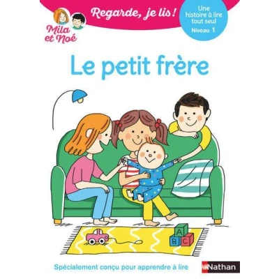 Image de Regarde je lis ! Une histoire à lire tout seul Le petit frère Niv 1