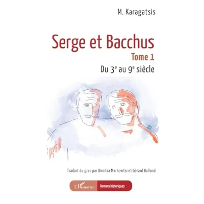 Afbeelding van SERGE ET BACCHUS,1:DU 3E AU 9E SIECLE