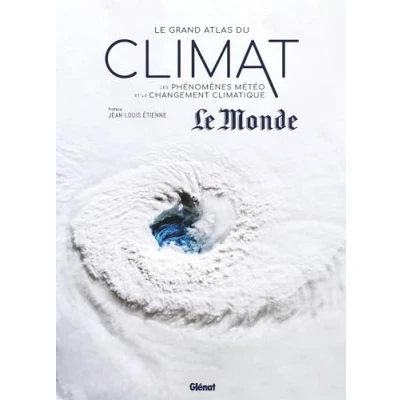 Afbeelding van Le grand atlas du climat un enjeu planetaire