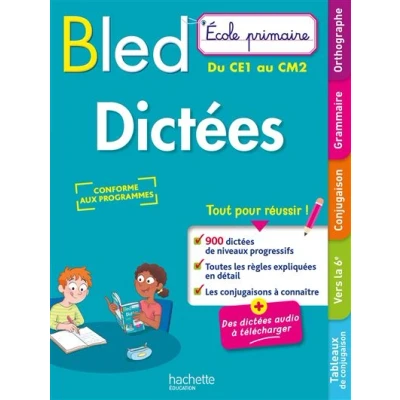 Image de BLED Ecole Primaire Dictées Du CE1 au CM2