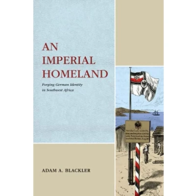 Afbeelding van Max Kade Research Institute An Imperial Homeland