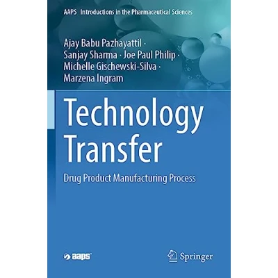 Afbeelding van Technology Transfer: Drug Product Manufacturing Process