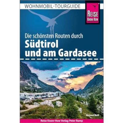 Afbeelding van Reise Know How Wohnmobil Tourguide Südtirol und Gardasee