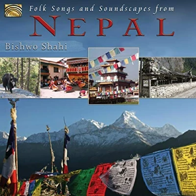 Afbeelding van Bishwo Shahi Folk Songs And Soundscapes From Nepal (CD)