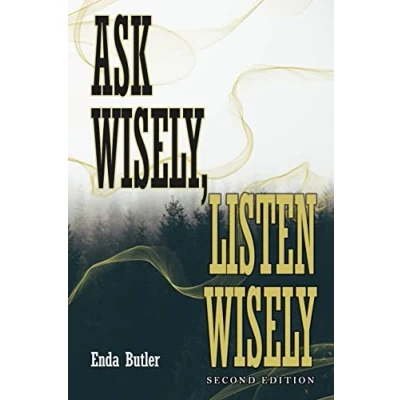 Afbeelding van Ask Wisely, Listen Wisely