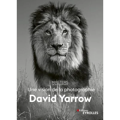 Afbeelding van David Yarrow, une vision de la photographie