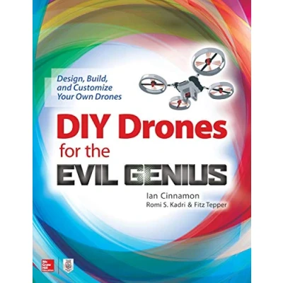 Afbeelding van DIY Drones for the Evil Genius