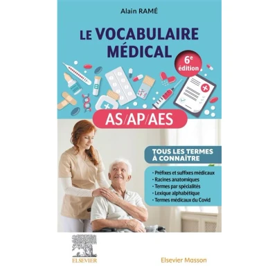 Image de Le vocabulaire médical des AS/AP/AES