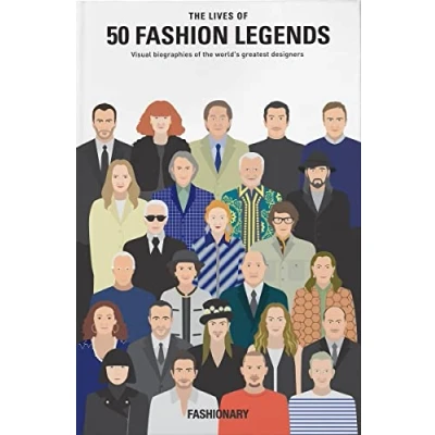 Afbeelding van The Lives of 50 Fashion Legends