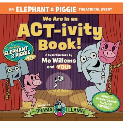 Afbeelding van Elephant &amp; Piggie We Are in an ACT ivity Book!