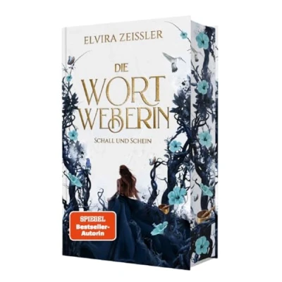 Afbeelding van Die Wortweberin Schall und Schein: Mitreißende High Romantasy (Band 1
