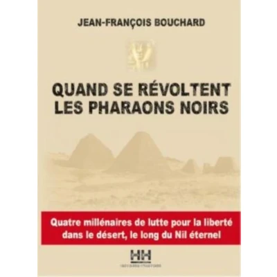 Image de Quand se révoltent les pharaons noirs