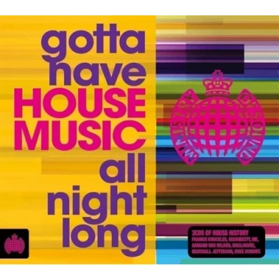 Afbeelding van Gotta Have House Music All Night Lo