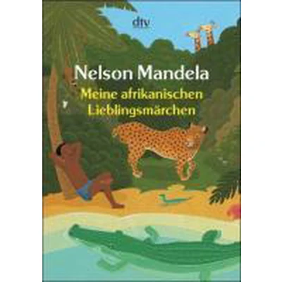 Afbeelding van Meine afrikanischen Lieblingsmärchen