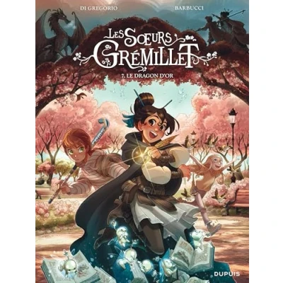 Afbeelding van LES SOEURS GREMILLET,07:LE DRAGON D&#039;OR