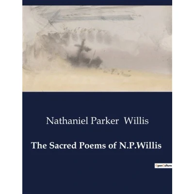 Image de The Sacred Poems of N.P.Willis