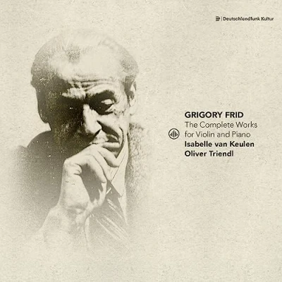 Afbeelding van Grigory Frid: The Complete Works for Violin and Piano