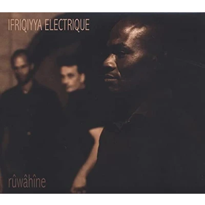 Afbeelding van Ifriqiyya Elecrique Ruwahine (CD)