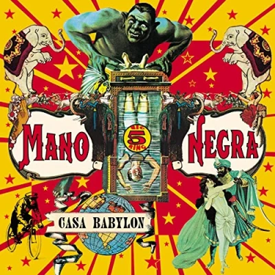Afbeelding van Mano Negra Casa Babylon (CD)