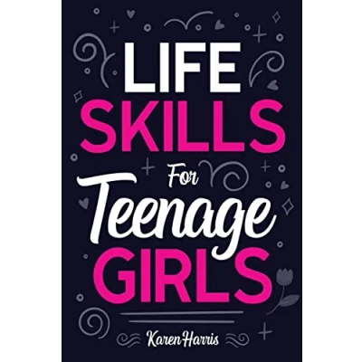 Afbeelding van Life Skills for Teenage Girls