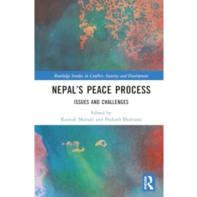 Afbeelding van Routledge Studies in Conflict, Security and Development Nepal’s Peace Process