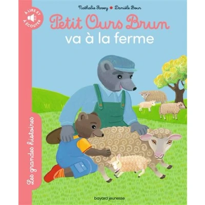 Image de Petit Ours Brun va à la ferme Les grandes histoires lire et écouter