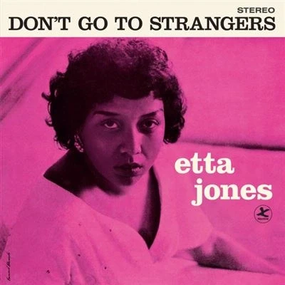 Image de Don&#039;t Go To Strangers