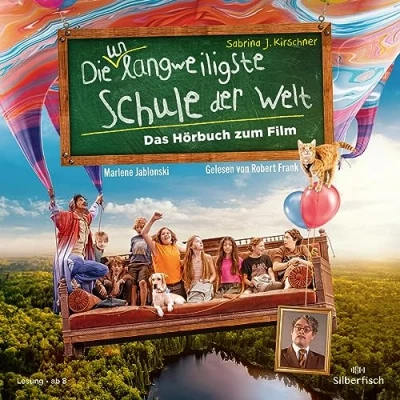 Afbeelding van Die unlangweiligste Schule der Welt 1: Das Hörbuch zum Film