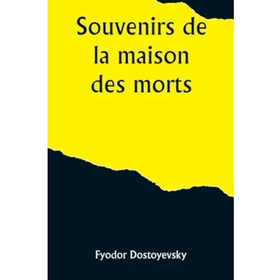 Afbeelding van Souvenirs de la maison des morts
