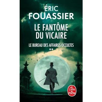 Afbeelding van ISBN Le Fantôme du Vicaire (Le Bureau des affaires occultes, Tome 2) boek Frans 480 pagina&#039;s