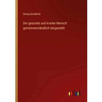 Afbeelding van Der gesunde und kranke Mensch gemeinverständlich dargestellt
