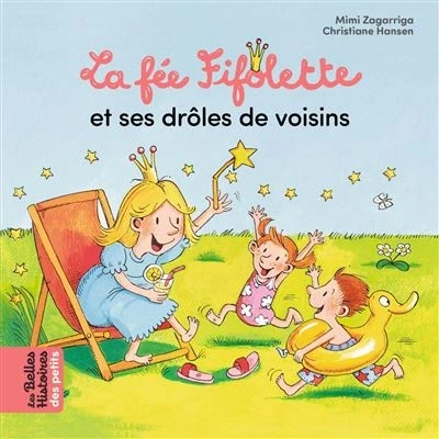 Image de La fée Fifolette et ses drôles de voisins