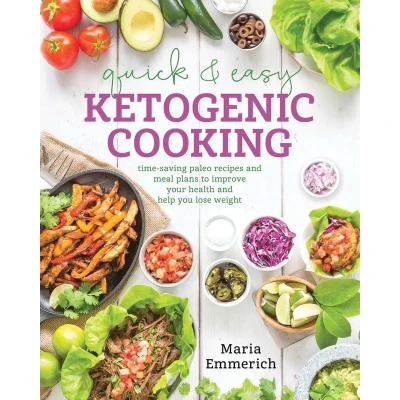 Afbeelding van Quick &amp; Easy Ketogenic Cooking