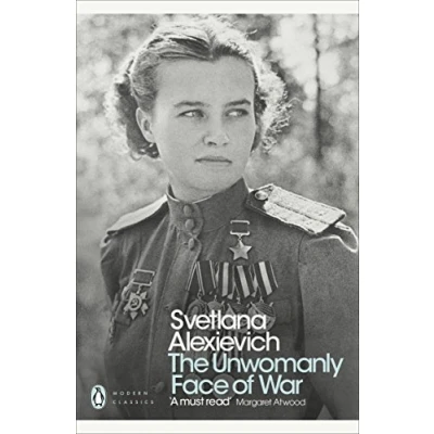Afbeelding van The Unwomanly Face of War
