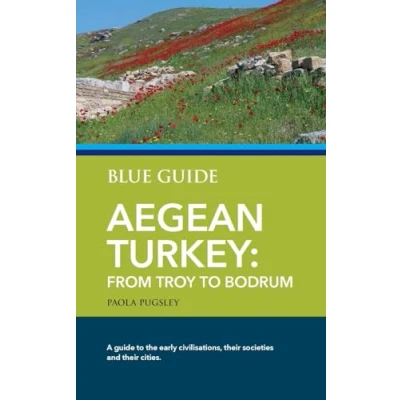Afbeelding van Blue Guide Aegean Turkey: From Troy to Bodrum