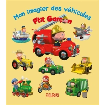 Image de P&#039;tit garçon Mon imagier des véhicules