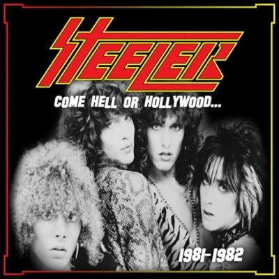 Afbeelding van Steeler Come Hell Or Hollywood 1981 1982 (LP) (Coloured Vinyl)