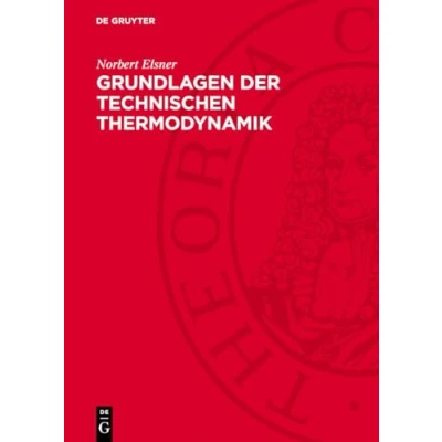 Afbeelding van Grundlagen der Technischen Thermodynamik