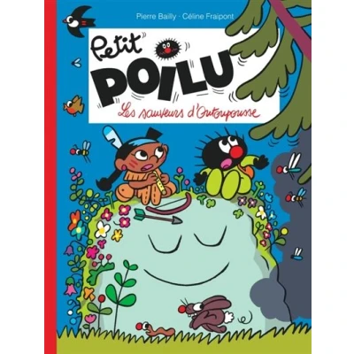 Image de Petit Poilu Tome 24 Les sauveurs d&#039;Outoupousse