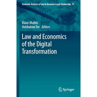 Afbeelding van Economic Analysis of Law in European Legal Scholarship and Economics the Digital Transformation