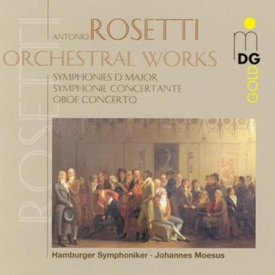 Afbeelding van Hamburger Symphoniker, Johannes Moesus Rosetti: Orchestral Works (CD)