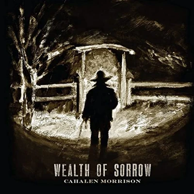 Afbeelding van Cahalen Morrison Wealth Of Sorrow (CD)