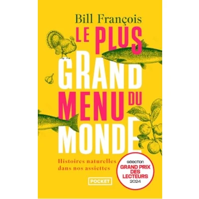 Afbeelding van LE PLUS GRAND MENU DU MONDE HISTOIRES NATURELLES DANS NOS