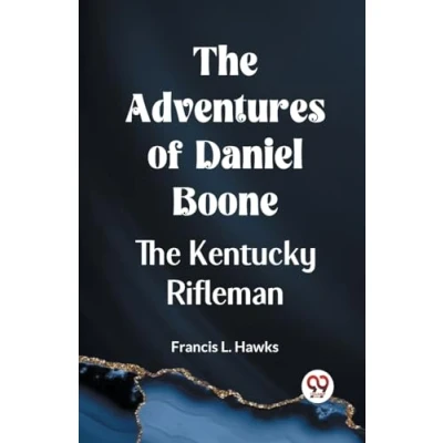 Afbeelding van The Adventures Of Daniel Boone Kentucky Rifleman
