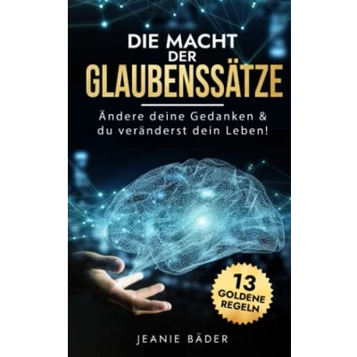 Afbeelding van Die Macht der Glaubenssätze